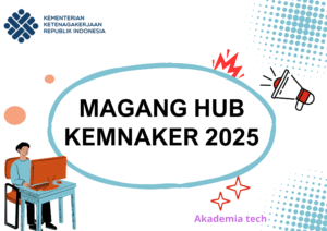 Magang hub Kemnaker 2025